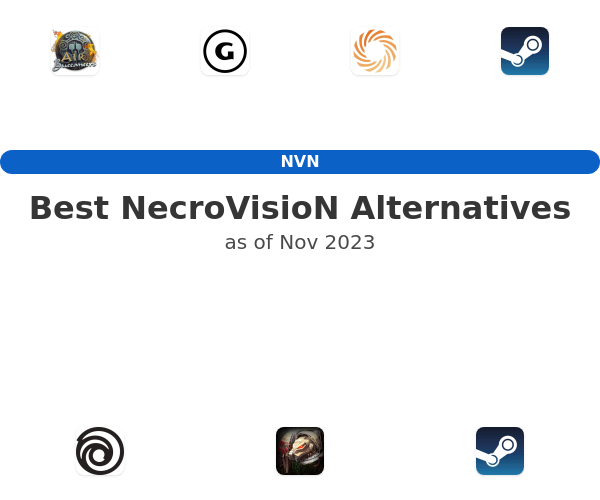 Best NecroVisioN Alternatives