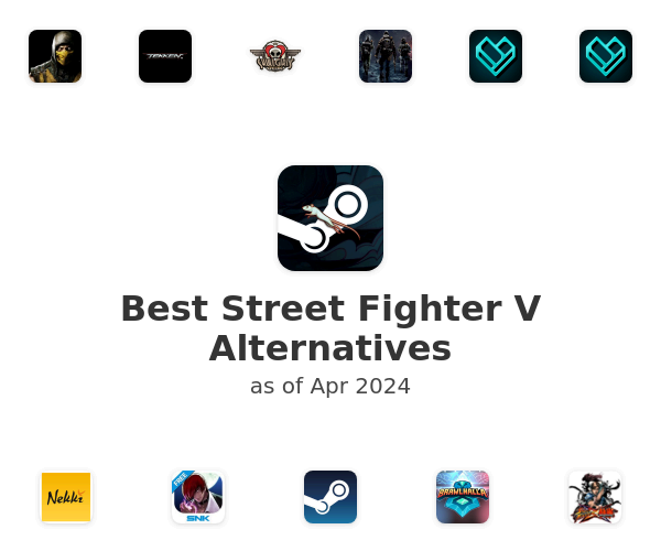 Best Street Fighter V Alternatives
