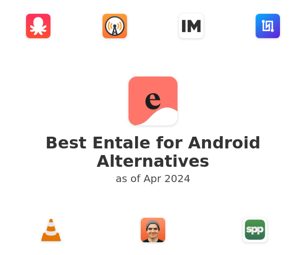 Best Entale for Android Alternatives