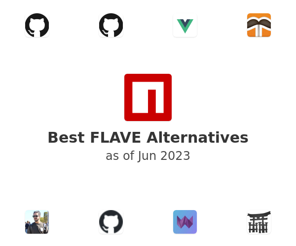 Best FLAVE Alternatives
