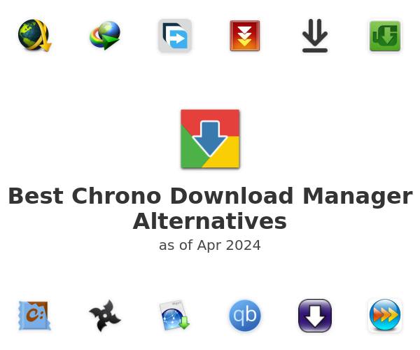 Best Chrono Download Manager Alternatives