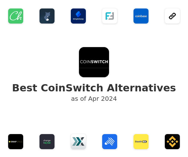 Best CoinSwitch Alternatives
