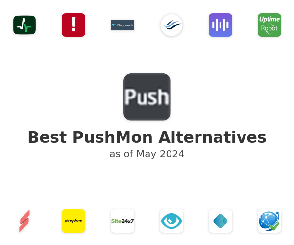 Best PushMon Alternatives