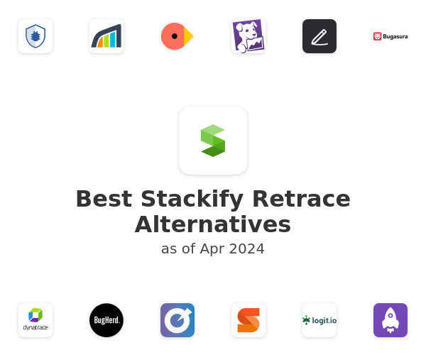 Best Stackify Retrace Alternatives