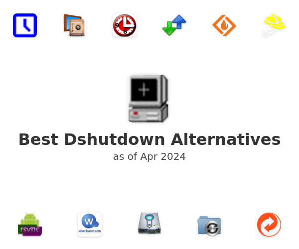 Best Dshutdown Alternatives
