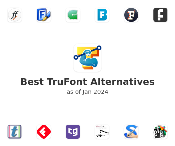 Best TruFont Alternatives