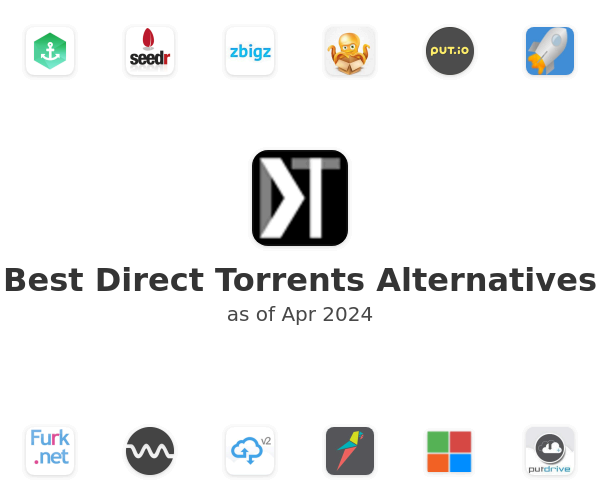 Best Direct Torrents Alternatives