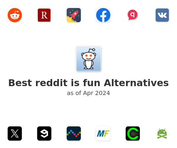 Best reddit is fun Alternatives