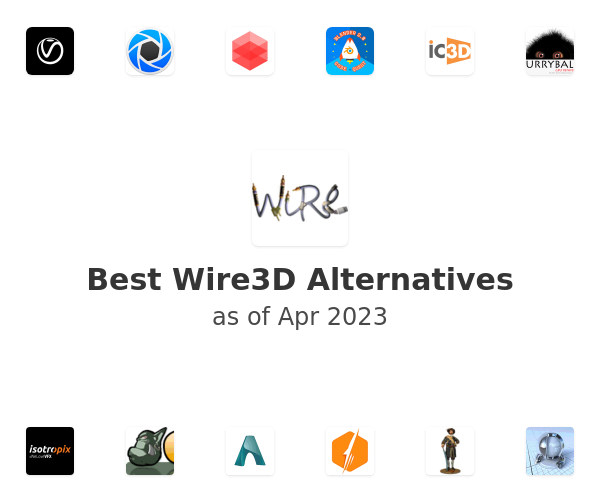 Best Wire3D Alternatives