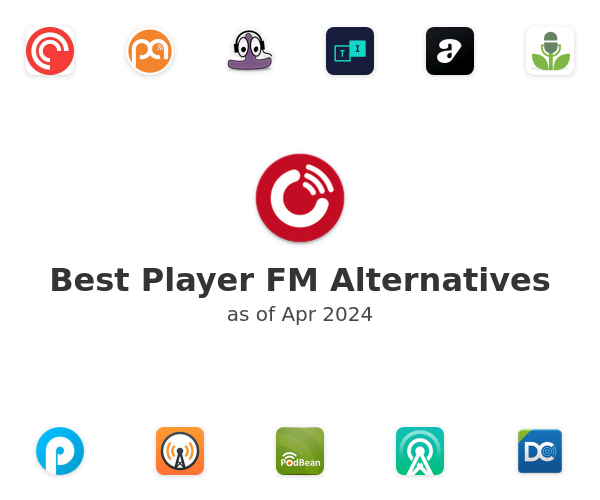 Best Player FM Alternatives