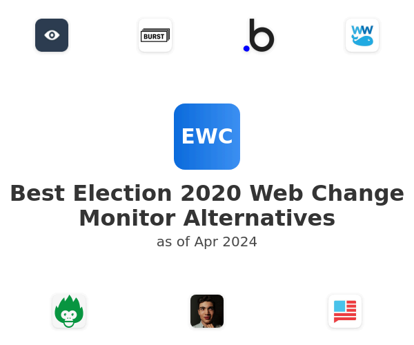 Best Election 2020 Web Change Monitor Alternatives