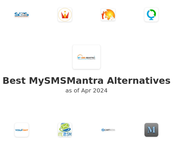 Best MySMSMantra Alternatives