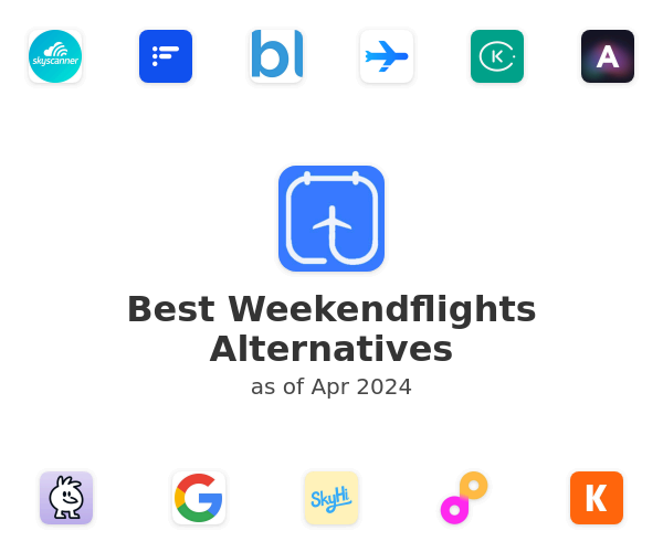 Best Weekendflights Alternatives
