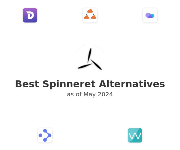 Best Spinneret Alternatives