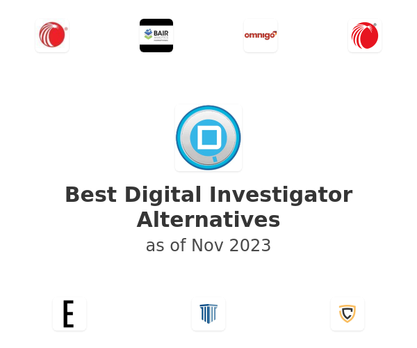 Best Digital Investigator Alternatives