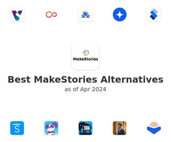 Best MakeStories Alternatives