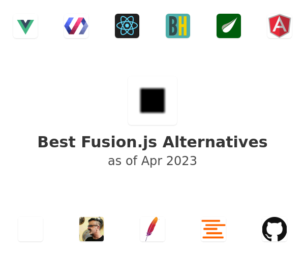 Best Fusion.js Alternatives