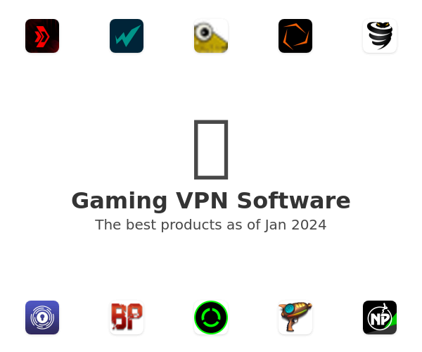 Gaming VPN Software