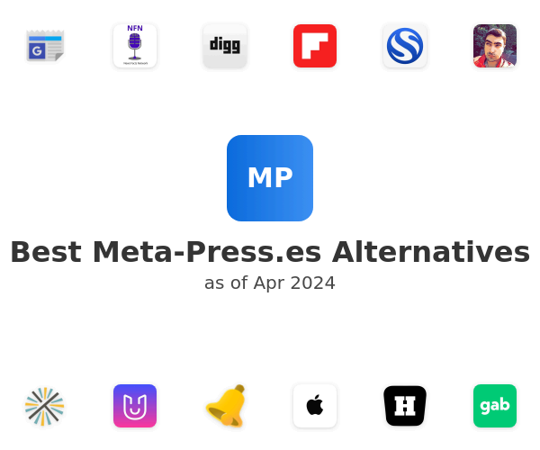 Best Meta-Press.es Alternatives