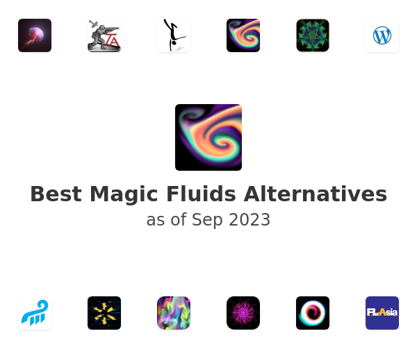 Best Magic Fluids Alternatives