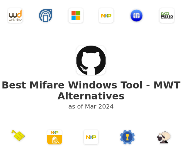 Best Mifare Windows Tool - MWT Alternatives