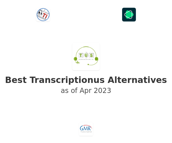 Best Transcriptionus Alternatives