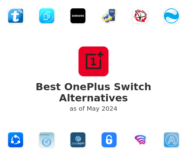 Best OnePlus Switch Alternatives