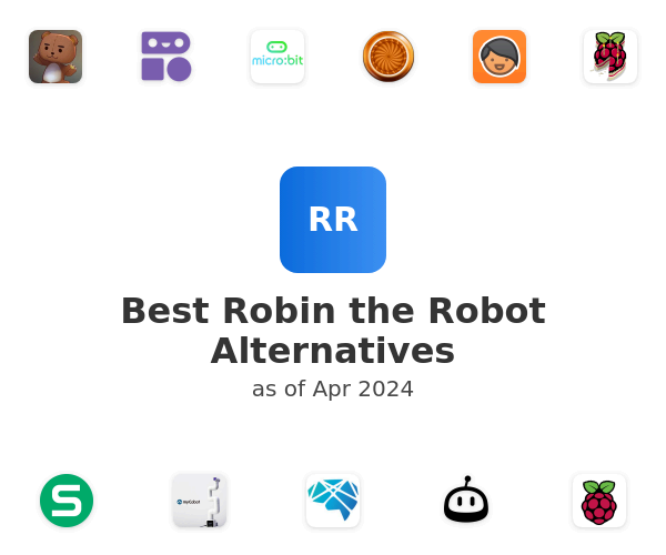 Best Robin the Robot Alternatives
