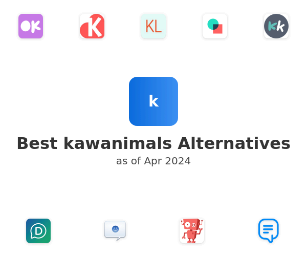 Best kawanimals Alternatives