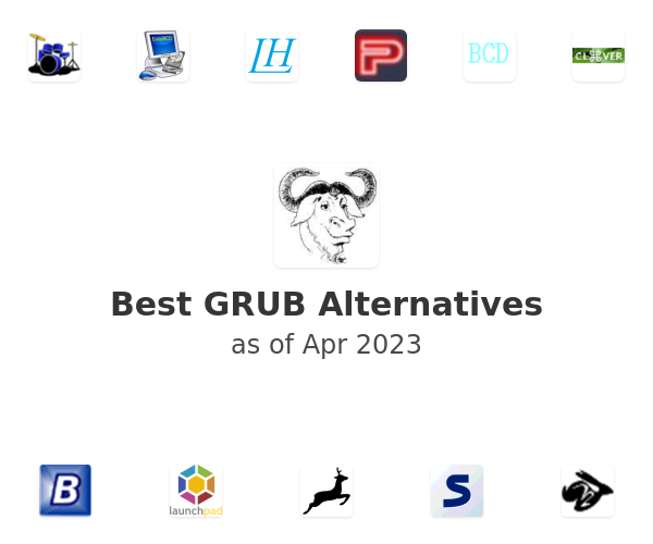Best GRUB Alternatives