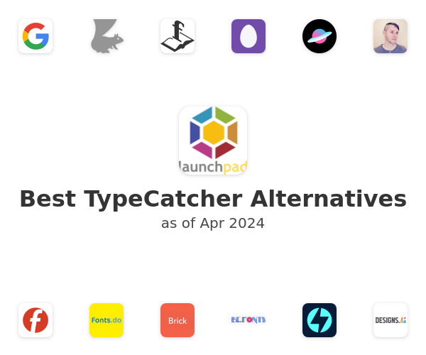 Best TypeCatcher Alternatives