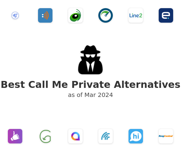 Best Call Me Private Alternatives