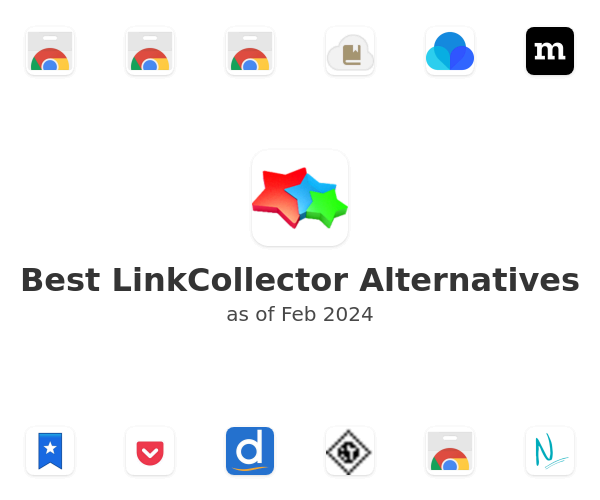 Best LinkCollector Alternatives