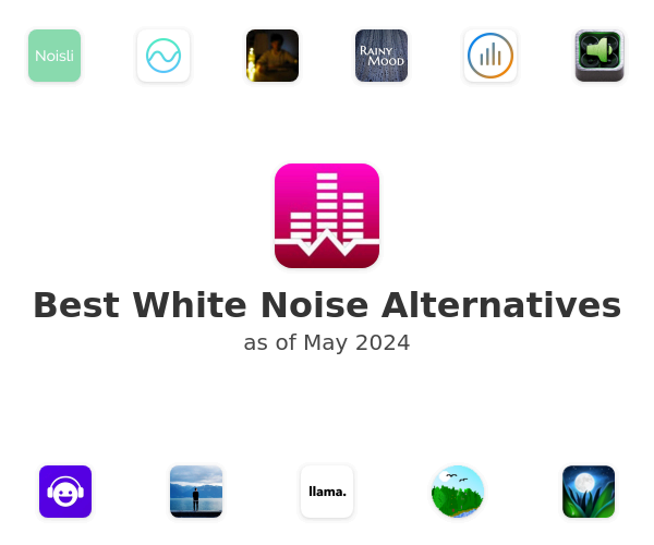 Best White Noise Alternatives