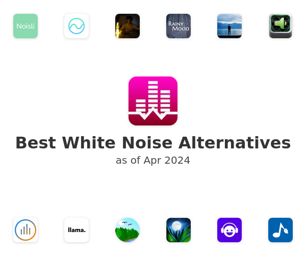 Best White Noise Alternatives