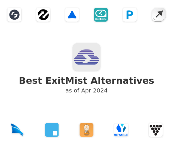 Best ExitMist Alternatives