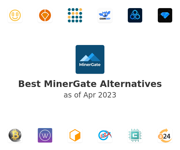 Best MinerGate Alternatives