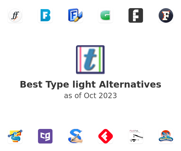 Best Type light Alternatives