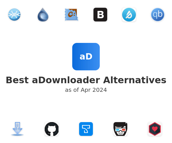 Best aDownloader Alternatives
