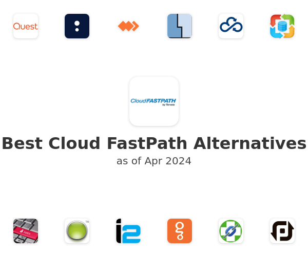 Best Cloud FastPath Alternatives