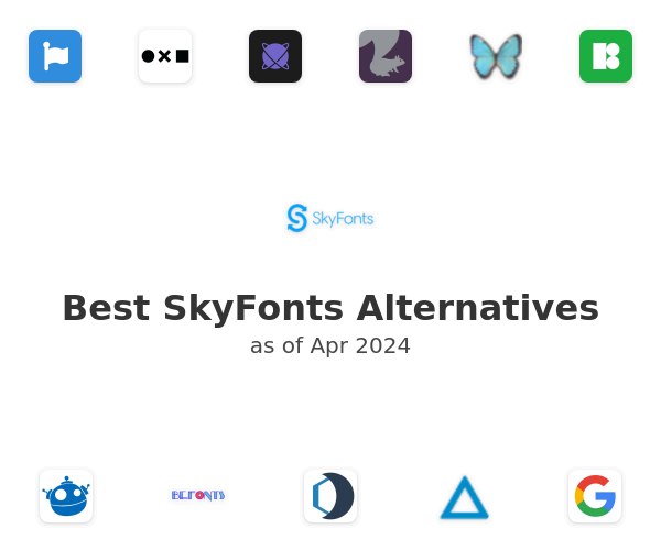 Best SkyFonts Alternatives