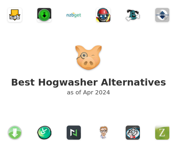 Best Hogwasher Alternatives