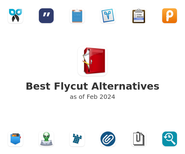 Best Flycut Alternatives