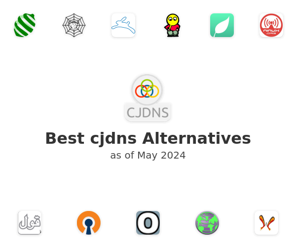 Best cjdns Alternatives