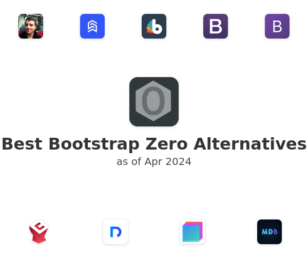 Best Bootstrap Zero Alternatives