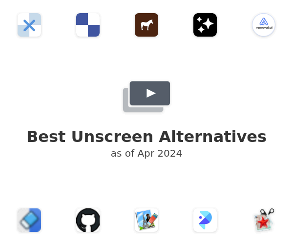 Best Unscreen Alternatives