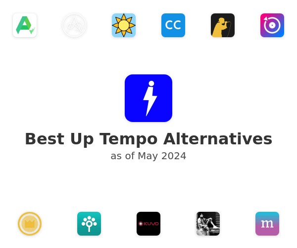 Best Up Tempo Alternatives