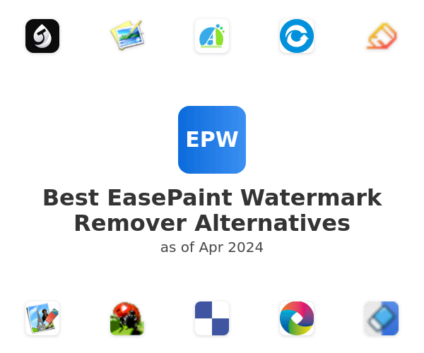 Best EasePaint Watermark Remover Alternatives