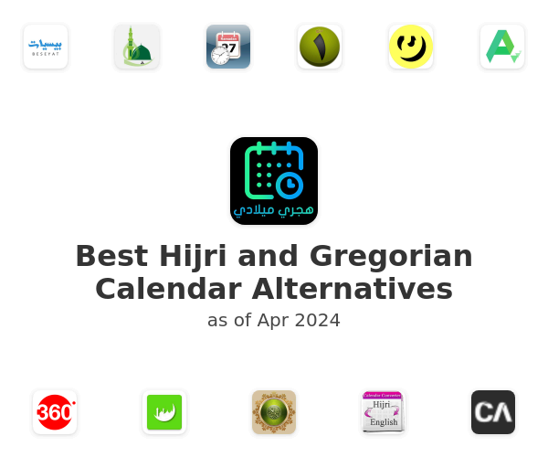 Best Hijri and Gregorian Calendar Alternatives