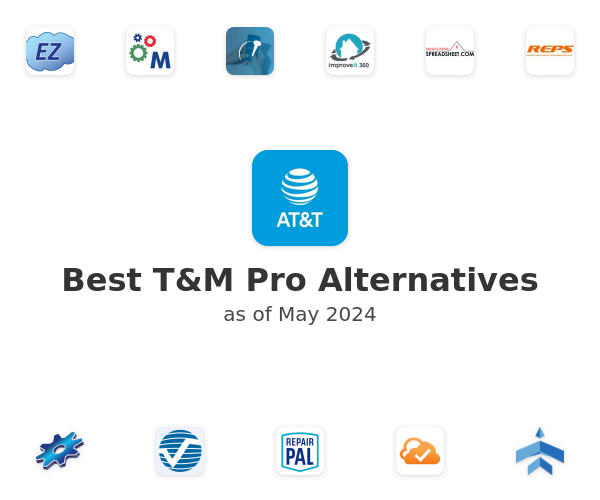 Best T&M Pro Alternatives